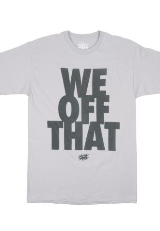 pánské šedé tričko s potiskem Rocksmith - We Off That ($ 28)